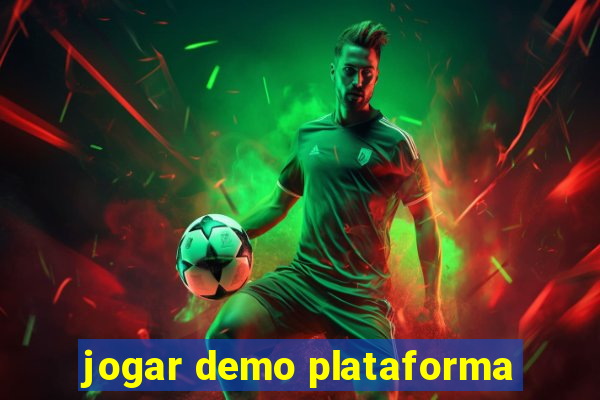 jogar demo plataforma